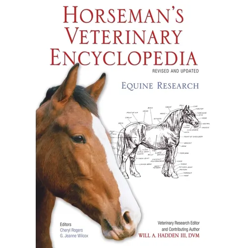 Horseman's Veterinary Encyclopedia, Revised and Updated