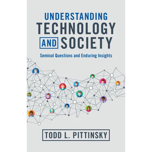 Understanding Technology and Society