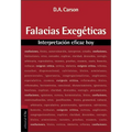 El Falacias Exegeticas: Interpretacion Eficaz Hoy