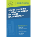 Study Guide to Zorba the Greek by Nikos Kazantzakis