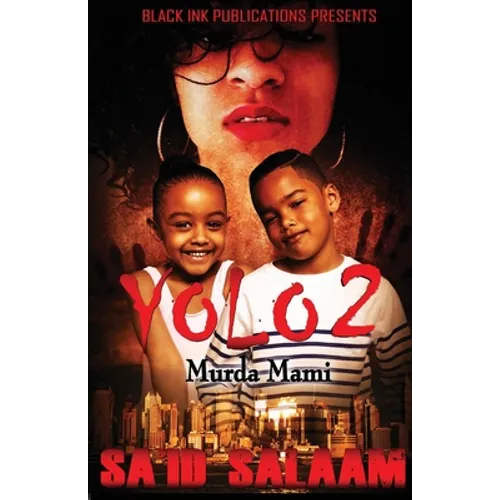 Yolo 2: Murda Mami