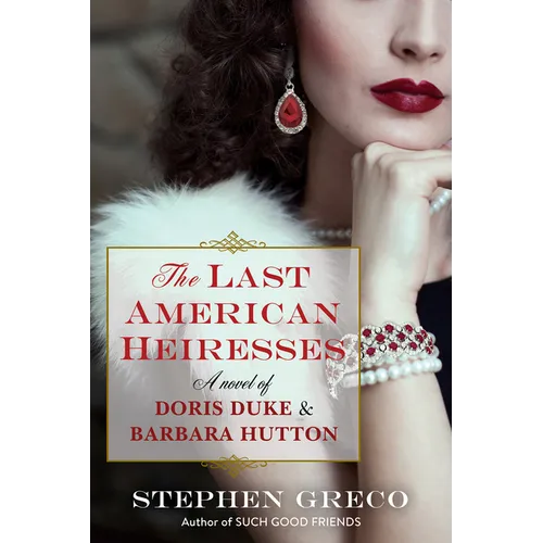 The Last American Heiresses