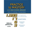 Practice to Mastery: U.S. High School Biology