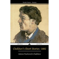 Chekhov's Short Stories - 1882