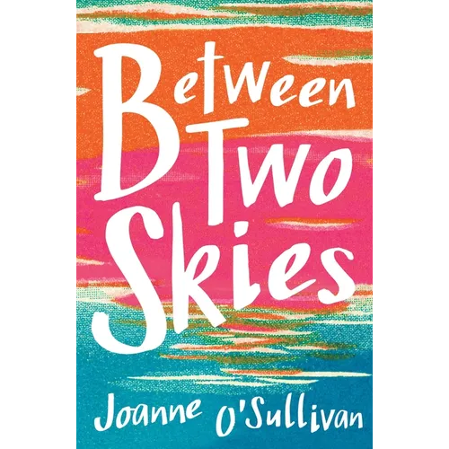 Between Two Skies