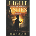 Light Beneath Ashes