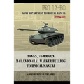 Tanks, 76-MM Gun M41 and M41A1 Walker Bulldog: FM 17-80