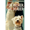 For Richer, For Deader
