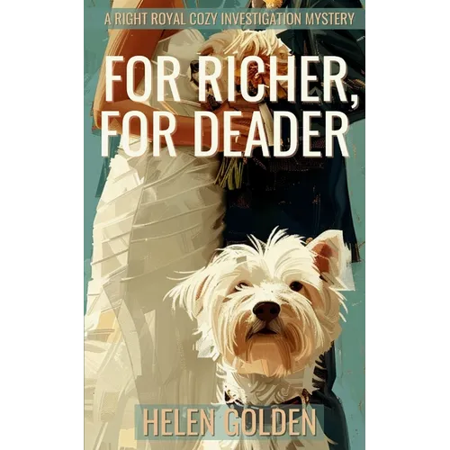 For Richer, For Deader
