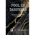 Pool of Darkness: Raymond Chandler in Ireland