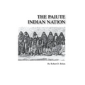 The paiute indian nation