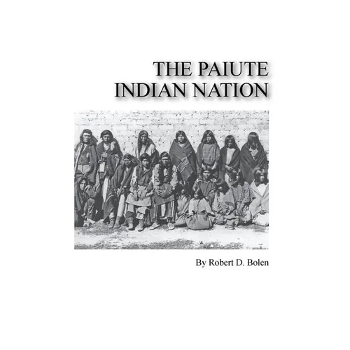 The paiute indian nation