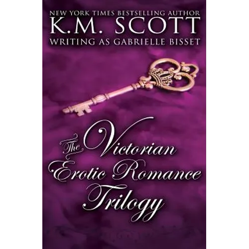 The Victorian Erotic Romance Trilogy