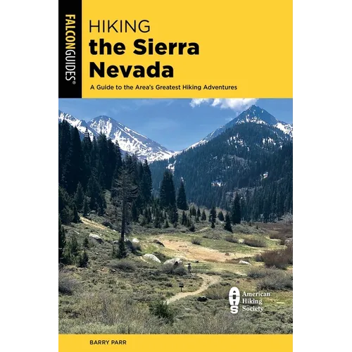 Hiking the Sierra Nevada