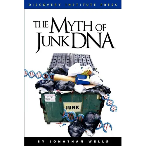 The Myth of Junk DNA