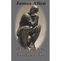 As a Man Thinketh (Chump Change Edition)