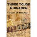 Three Tough Chinamen