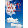 Healing Words From Heaven, God's Medicine For Your Health