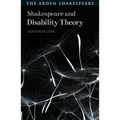 Shakespeare and Disability Theory