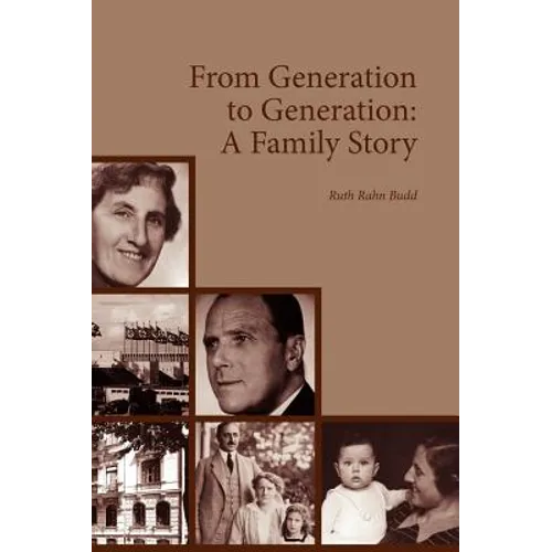 From Generation to Generation: A Family Story