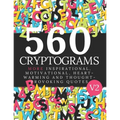 560 Cryptogram Puzzles Vol 2: Cryptogram Books For Adults and Smart Kids. Can You Solve These Cryptogram Puzzles?