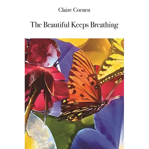 The Beautiful Keeps Breathing