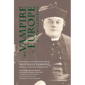 The Vampire in Europe: A Critical Edition