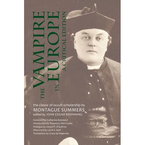 The Vampire in Europe: A Critical Edition