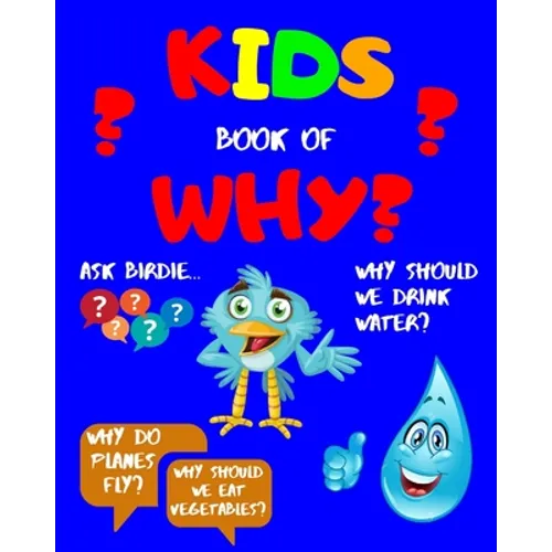 Kids Book of WHY?