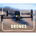 Drones