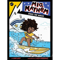 MIA Mayhem Rides the Waves