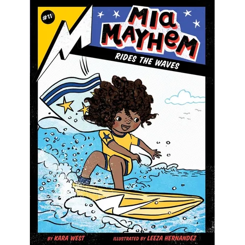 MIA Mayhem Rides the Waves