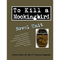 To Kill a Mockingbird Novel Unit
