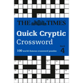 The Times Quick Cryptic Crossword Book 4: 100 World-Famous Crossword Puzzles
