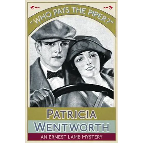 Who Pays the Piper?: An Ernest Lamb Mystery
