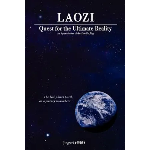 Laozi: Quest for the Ultimate Reality