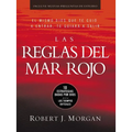 The Las Reglas del Mar Rojo: 10 Estrategias Dadas Por Dios Para Los Tiempos Dif��ciles