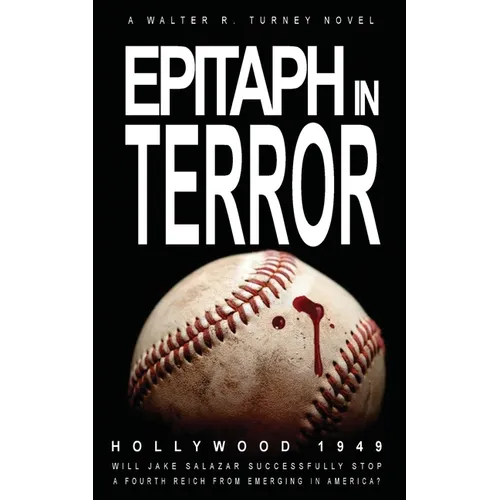 Epitaph in Terror: A Jake Salazar Intrigue