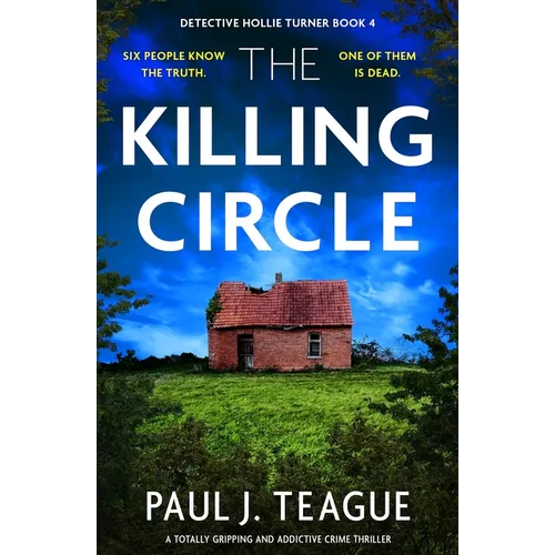 The Killing Circle: A Totally Gripping and Addictive Crime Thriller