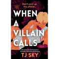 When a Villain Calls: A Dark MM Romance