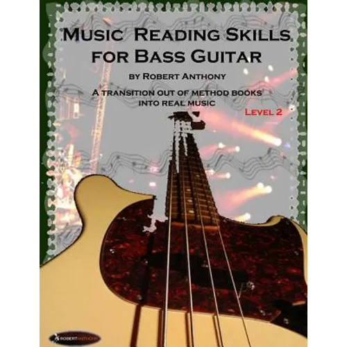 Music Reading Skills for Bass Guitar Level 2
