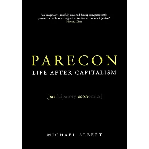 Parecon: Life After Capitalism