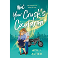 Not Your Crush's Cauldron