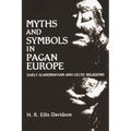 Myths and Symbols in Pagan Europe