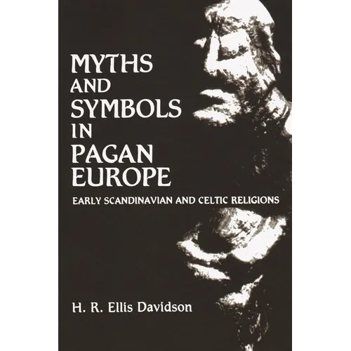 Myths and Symbols in Pagan Europe