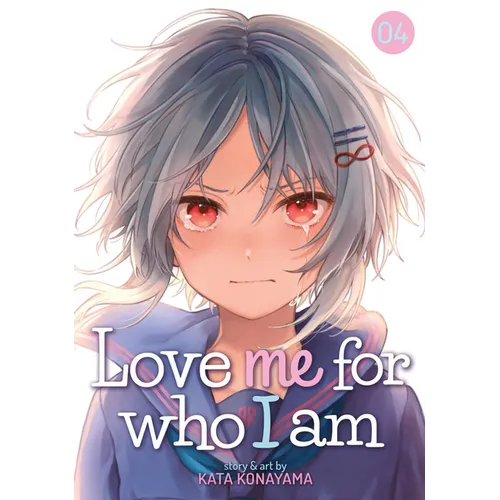 Love Me for Who I Am Vol. 4