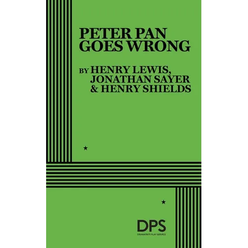 Peter Pan Goes Wrong