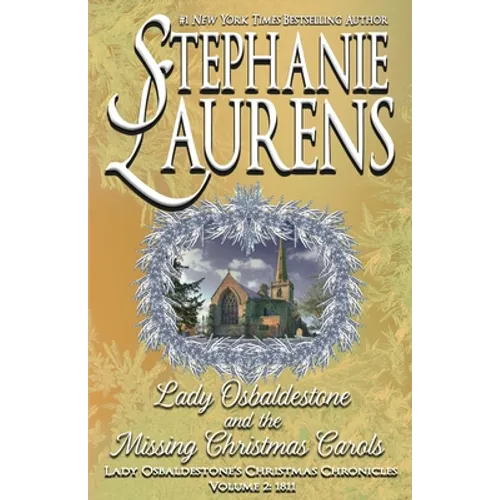 Lady Osbaldestone And The Missing Christmas Carols