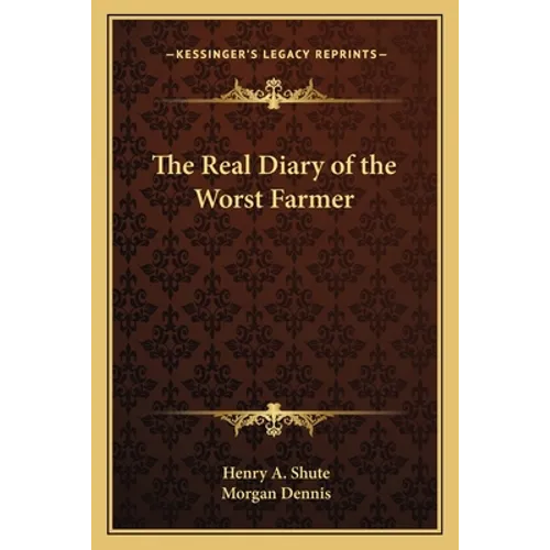 The Real Diary of the Worst Farmer