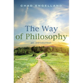The Way of Philosophy: An Introduction